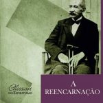 REENCARNAÇÃO (A)