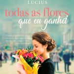 TODAS AS FLORES QUE EU GANHEI