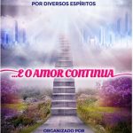 ...E O AMOR CONTINUA