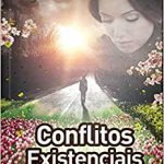 CONFLITOS EXISTENCIAIS - VOL. 1313