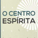 CENTRO ESPÍRITA (O)