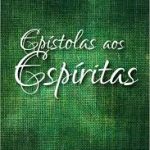 EPÍSTOLAS AOS ESPIRITAS