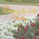 CAMINHOS DE VOLTA