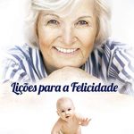 LIÇOES PARA A FELICIDADE