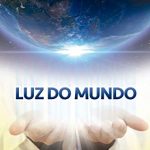 LUZ DO MUNDO