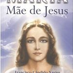 MARIA MÃE DE JESUS