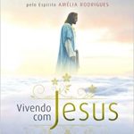 VIVENDO COM JESUS