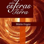 SETE ESFERAS DA TERRA (AS)