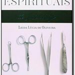 CIRURGIAS ESPIRITUAIS DE JOSÉ ARIGÓ
