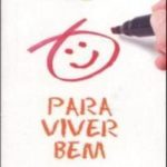 PARA VIVER BEM (Bolso)