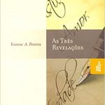 TRÊS REVELAÇÕES (AS)