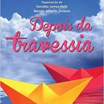 DEPOIS DA TRAVESSIA
