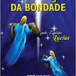 FORÇA DA BONDADE (A) - VOL. 2