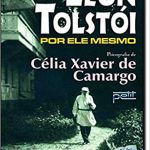 LEON TOLSTÓI POR ELE MESMO