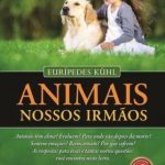 ANIMAIS NOSSOS IRMÃOS