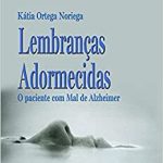 LEMBRANÇAS ADORMECIDAS