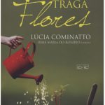QUE A VIDA LHE TRAGA FLORES