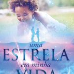 UMA ESTRELA EM MINHA VIDA