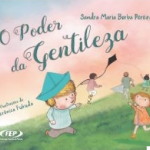 PODER DA GENTILEZA (O)