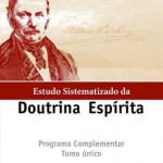 ESTUDO SISTEMATIZADO DA DOUTRINA ESPÍRITA - VOL. 3