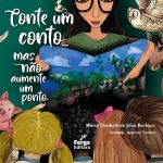 CONTE UM CONTO...MAS NÃO AUMENTE UM PONTO