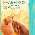SEAREIROS DE VOLTA