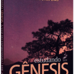 ESTUDANDO GÊNESIS À LUZ DO ESPIRITISMO - VOL. 2