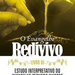 EVANGELHO REDIVIVO (O) VOL. 3