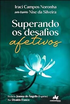 SUPERANDO DESAFIOS AFETIVOS
